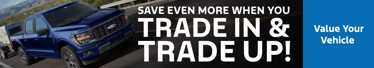 Trade In & Trade Up!